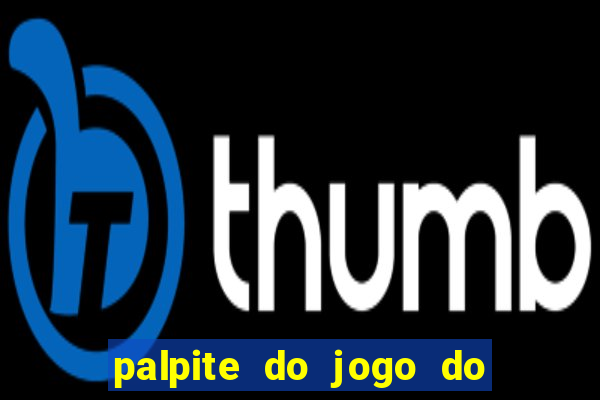 palpite do jogo do bicho hoje 16h